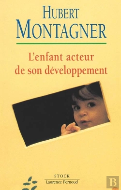 Bertrand.pt - L'Enfant Acteur De Son Developpement