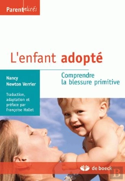Bertrand.pt - L'Enfant Adopté ; Comprendre La Blessure Primitive