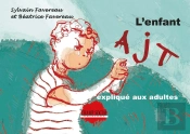 L'Enfant Ajt Explique Aux Adultes