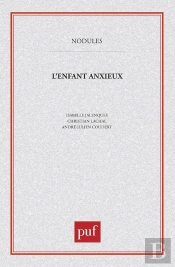 L'Enfant Anxieux