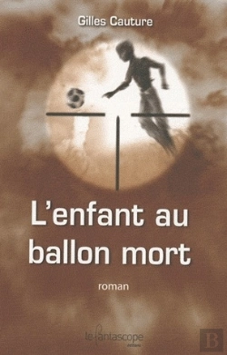 Bertrand.pt - L'Enfant Au Ballon Mort