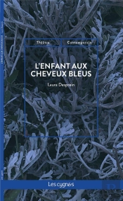 L'Enfant Aux Cheveux Bleus