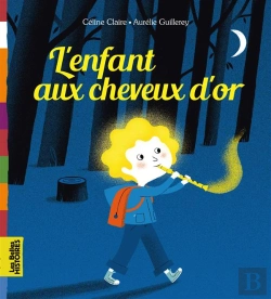 Bertrand.pt - L'Enfant Aux Cheveux D'Or