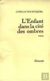 L'Enfant Dans La Cite Des Ombres