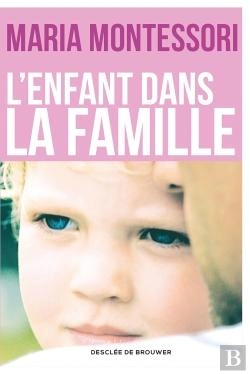 Bertrand.pt - L'Enfant Dans La Famille