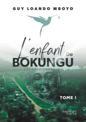 L'Enfant De Bokungu : Tome I