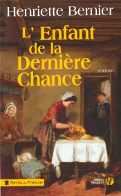 L'Enfant De La Derniere Chance