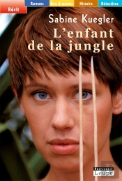 L'Enfant De La Jungle
