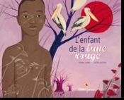 L'Enfant De La Lune Rouge