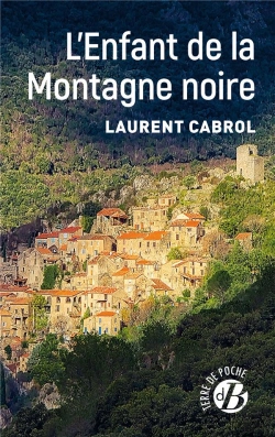 Bertrand.pt - L'Enfant De La Montagne Noire