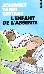 L'Enfant De L'Absente - Nouvelle Edition