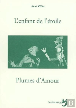 Bertrand.pt - L'Enfant De L'Étoile ; Plumes D'Amour