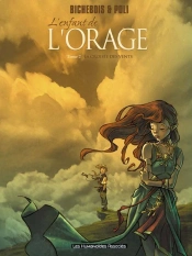 L'Enfant De L'Orage T.2 ; La Croisee Des Vents