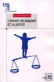 L'Enfant Délinquant Et La Justice