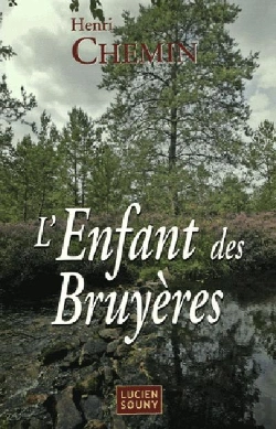 Bertrand.pt - L'Enfant Des Bruyeres