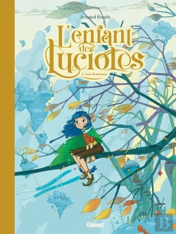 Bertrand.pt - L'Enfant Des Lucioles Tome 3 : Vent D'Automne