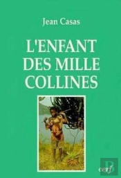 L'Enfant Des Mille Collines