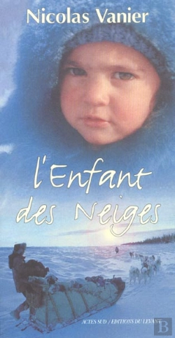 Bertrand.pt - L'Enfant Des Neiges ; Edition 2002