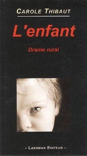 L'Enfant (Drame Rural)
