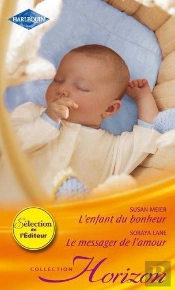 L'Enfant Du Bonheur - Le Messager De L'Amour
