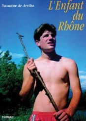 L'Enfant Du Rhone