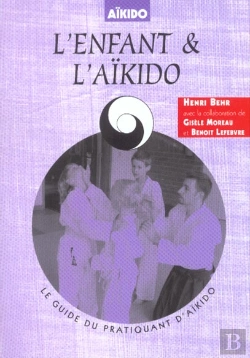 Bertrand.pt - L'Enfant & L'Aikido