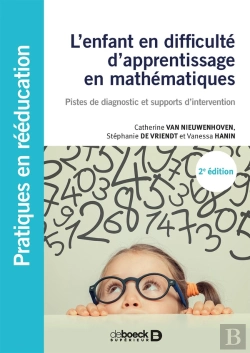 Bertrand.pt - L'Enfant En Difficulté D'Apprentissage En Mathématiques ; Pistes De Diagnostic Et Supports D'Intervention (2e Édition)