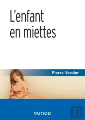 L'Enfant En Miettes (4e Édition)