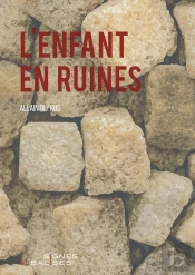 L'Enfant En Ruines