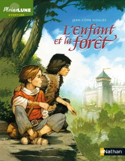 Bertrand.pt - L'Enfant Et La Forêt