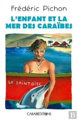 Bertrand.pt - L'Enfant Et La Mer Des Caraïbes