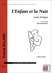 L'Enfant Et La Nuit (Conducteur A3) : Conte Lyriquepour Solistes, Choeur D'Enfants Et Ensemble De 17 Musiciens