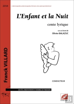 Bertrand.pt - L'Enfant Et La Nuit (Conducteur A3) : Conte Lyriquepour Solistes, Choeur D'Enfants Et Ensemble De 17 Musiciens