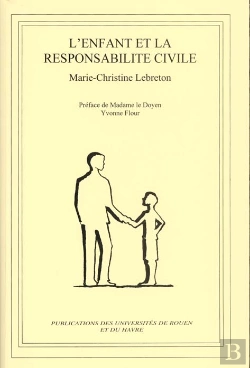 Bertrand.pt - L'Enfant Et La Responsabilite Civile