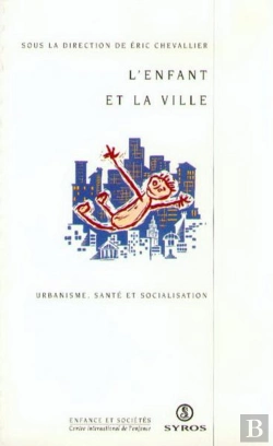 Bertrand.pt - L'Enfant Et La Ville
