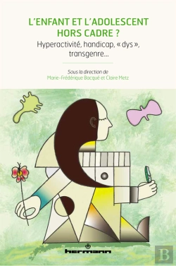 Bertrand.pt - L'Enfant Et L'Adolescent Hors Cadre ?
