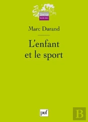 L'Enfant Et Le Sport (2e Édition)