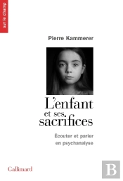 L'Enfant Et Ses Sacrifices
