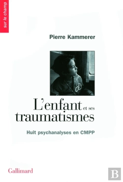 Bertrand.pt - L'Enfant Et Ses Traumatismes