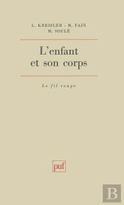 L'Enfant Et Son Corps