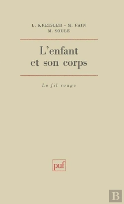 Bertrand.pt - L'Enfant Et Son Corps