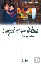 L'Enfant Et Son Histoire