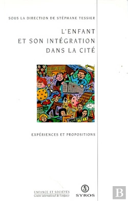 Bertrand.pt - L'Enfant Et Son Intégration Dans La Cité