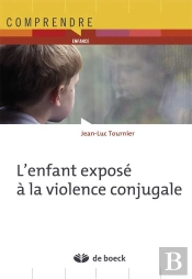 L'Enfant Exposé À La Violence Conjugale