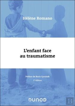 Bertrand.pt - L'Enfant Face Au Traumatisme (2e Édition)