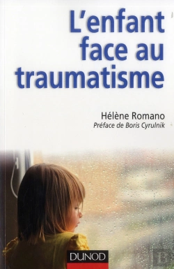 Bertrand.pt - L'Enfant Face Au Traumatisme