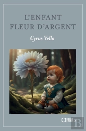 L'Enfant Fleur D'Argent