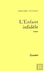 L'Enfant Infidèle