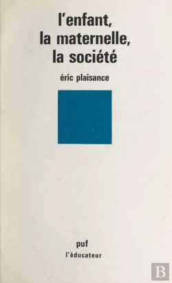 Bertrand.pt - L'Enfant La Maternelle La Societe