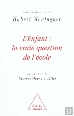 Bertrand.pt - L'Enfant ; La Vraie Question De L'École